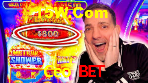 Ceo Bet,Ceo.Bet